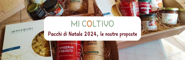 Coltiva anche tu la magia del Natale con i Pacchi Natalizi di Mi Coltivo!